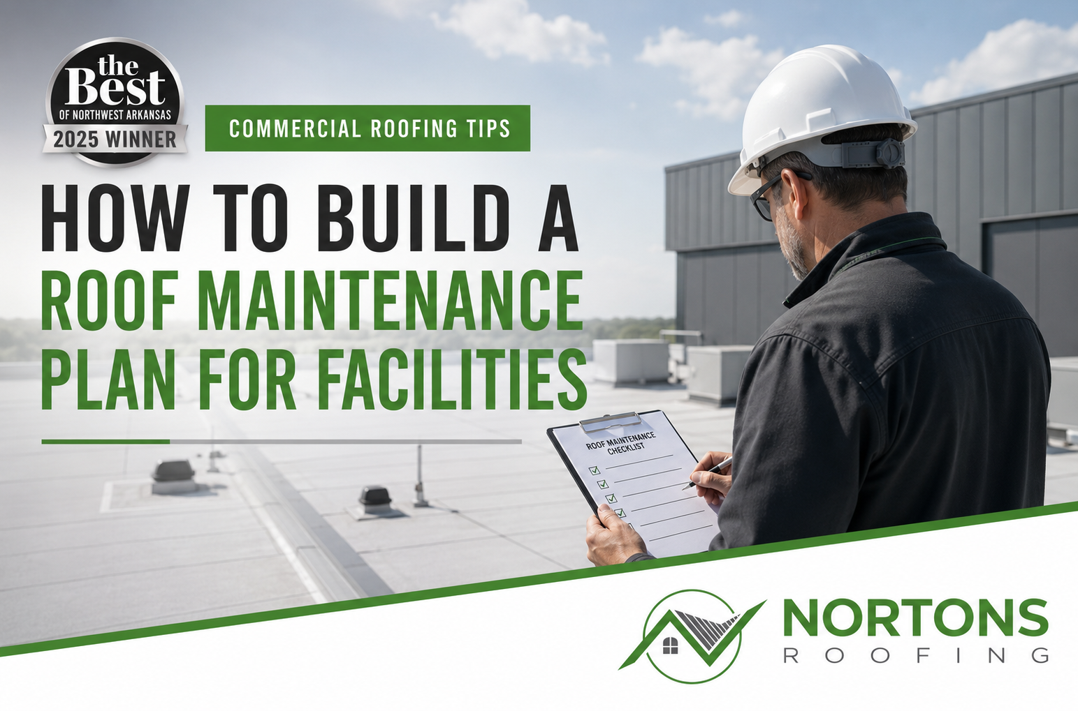 Facility manager inspecting a commercial roof as part of a preventive roof maintenance plan